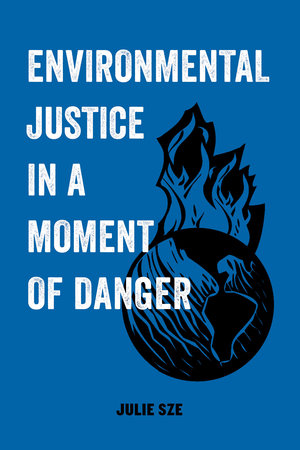 Environmental Justice as a Soundtrack of Freedom